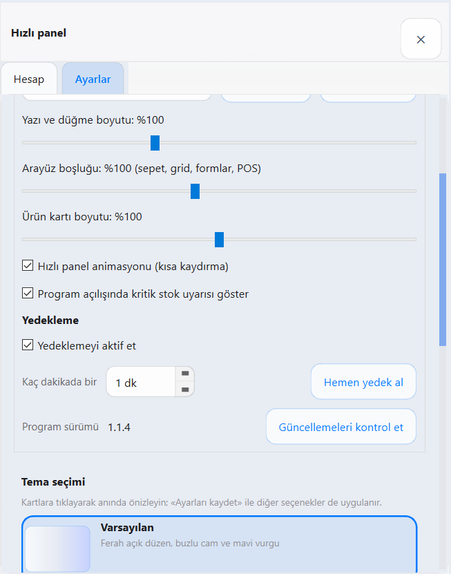 Vanesca hizli panel ve tema ayarlari